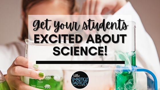 Get your students excited about science from day 1!