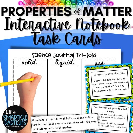 Properties of Matter science interactive notebook task cards from Little Smarticle Particles