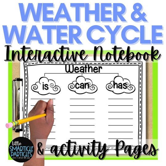 Weather and water cycle science interactive notebook activities from Little Smarticle Particles